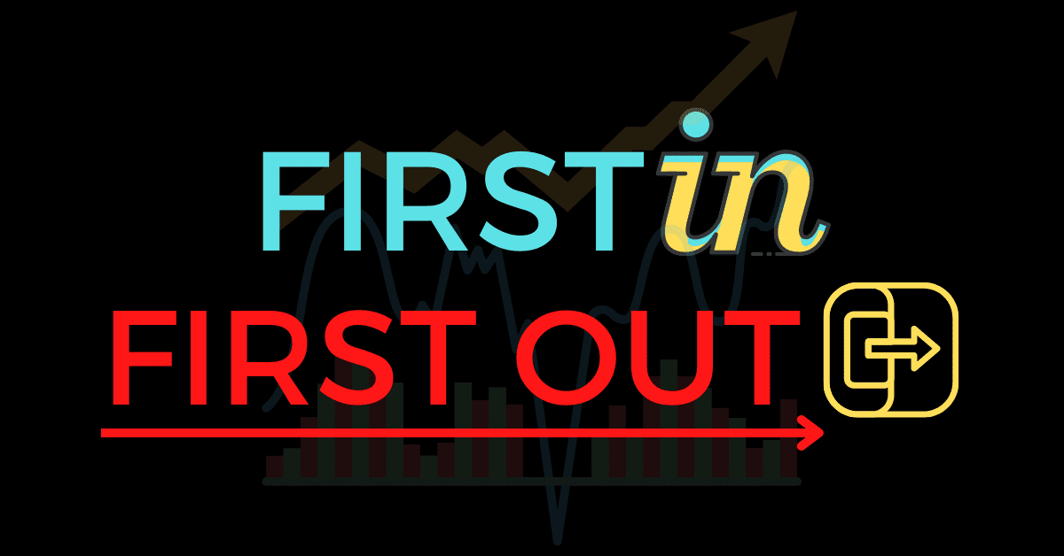 First IN First Out Concept