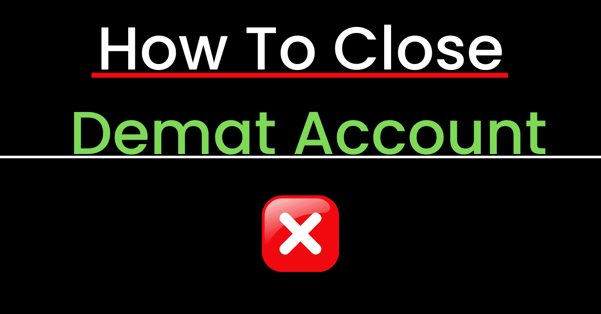 How To Close Demat Account