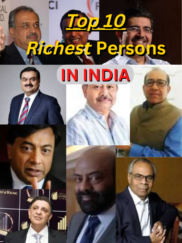 Top 10 Richest Persons In India