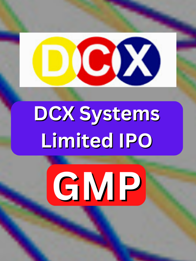 DCX Systems Limited IPO