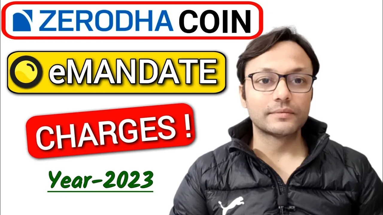 Zerodha Coin eMandate Charges Hindi