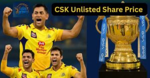 CSK Unlisted Share Price