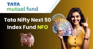 Tata Nifty Next 50 Index Fund NFO