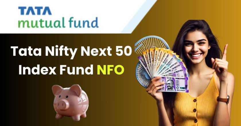 Tata Nifty Next 50 Index Fund NFO